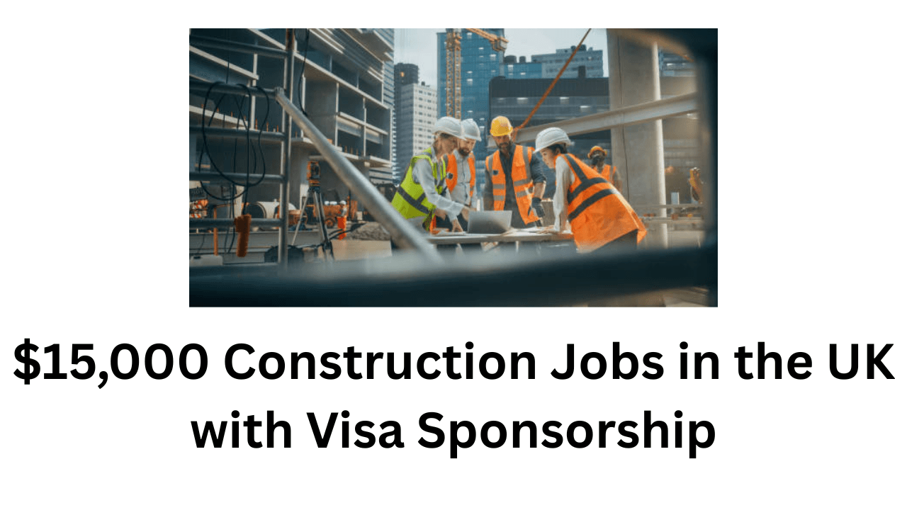 $15,000 Construction Jobs in the UK
